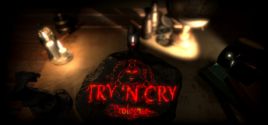 Try 'n Cry - Prologue - yêu cầu hệ thống