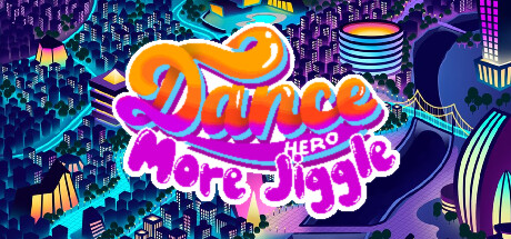 Dance Hero: More Jiggle System Requirements