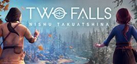 Two Falls (Nishu Takuatshina) System Requirements