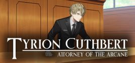 Tyrion Cuthbert: Attorney of the Arcane System Requirements