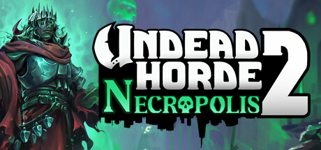 Undead Horde 2: Necropolisのシステム要件
