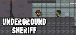 Underground Sheriff系统需求