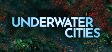 Underwater Cities系统需求
