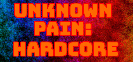 Preise für Unknown Pain: Hardcore