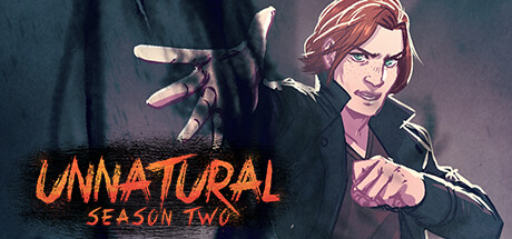 Unnatural Season Two System Requirements