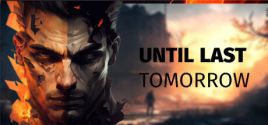 Until Last Tomorrow System Requirements