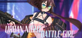Urban Night Battle Girl System Requirements
