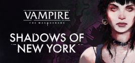 Vampire: The Masquerade - Shadows of New York prices
