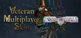 Preise für Van Helsing: Veteran Multiplayer Skin
