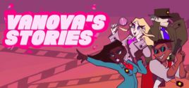 Vanova's Stories System Requirements