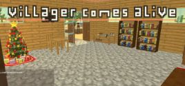 Villager comes alive System Requirements