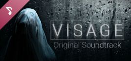 Visage — Original Digital Soundtrackのシステム要件