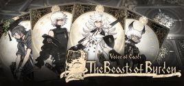 Voice of Cards: The Beasts of Burden System Requirements