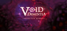 Void -Dementia- 价格