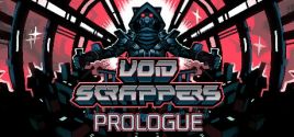 Void Scrappers Prologue Requisiti di Sistema