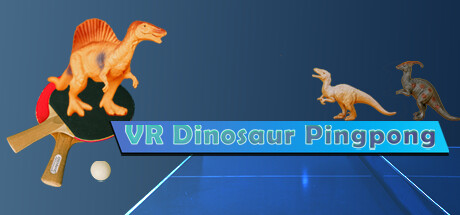 VR Dinosaur Pingpong 시스템 조건