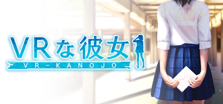 VR-Kanojo CD Keys — Buy Cheap VR-Kanojo CD Game Keys Online — SYS RQMTS