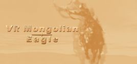 VR Mongolian Eagle System Requirements