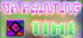 VR Painting: Time System Requirements