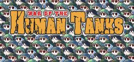 War of the Human Tanks ceny