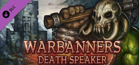 Warbanners: Death Speaker 价格