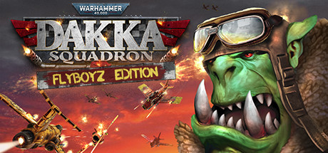 Wymagania Systemowe Warhammer 40,000: Dakka Squadron - Flyboyz Edition