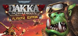 Configuration requise pour jouer à Warhammer 40,000: Dakka Squadron - Flyboyz Edition
