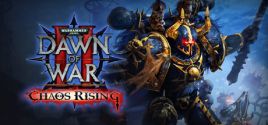 Configuration requise pour jouer à Warhammer® 40,000: Dawn of War® II Chaos Rising
