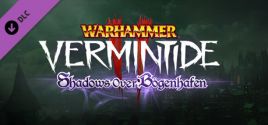 Configuration requise pour jouer à Warhammer: Vermintide 2 - Shadows Over Bögenhafen