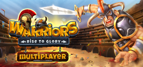 Prix pour Warriors: Rise to Glory! Online Multiplayer Open Beta
