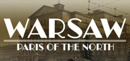 Warsaw: Paris of the North (prototype) System Requirements