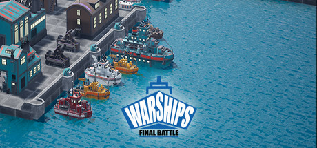Warships Final Battle 价格