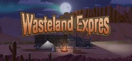 WasteLand Express 废土快递 System Requirements