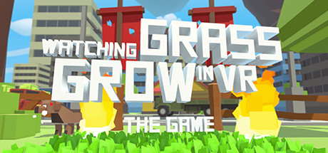 Prix pour Watching Grass Grow In VR - The Game