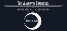 Wayhaven Chronicles: Book One系统需求
