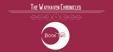 Prix pour Wayhaven Chronicles: Book Two