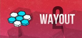 Preise für Wayout 2: Hex