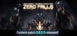 Wayward Terran Frontier: Zero Falls系统需求