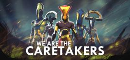 We Are The Caretakers価格 