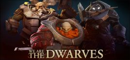 We Are The Dwarves ceny