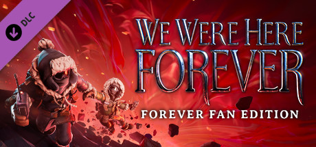 mức giá We Were Here Forever: Fan Edition