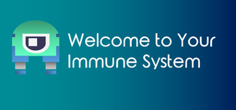 Welcome To Your Immune System 시스템 조건