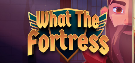 What The Fortress!? - yêu cầu hệ thống