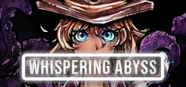 Whispering Abyss系统需求