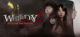 White Day2: The Flower That Tells Lies - EP1 System Requirements