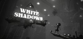 White Shadows - yêu cầu hệ thống