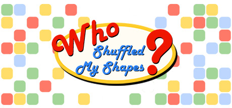 Who Shuffled My Shapes?価格 