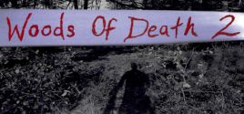 Woods of Death 2 System Requirements