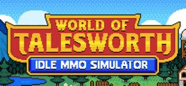 Wymagania Systemowe World of Talesworth: Idle MMO Simulator