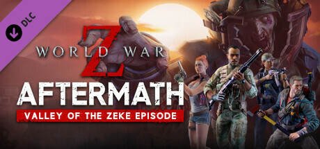 World War Z: Aftermath - Valley of the Zeke Episode precios